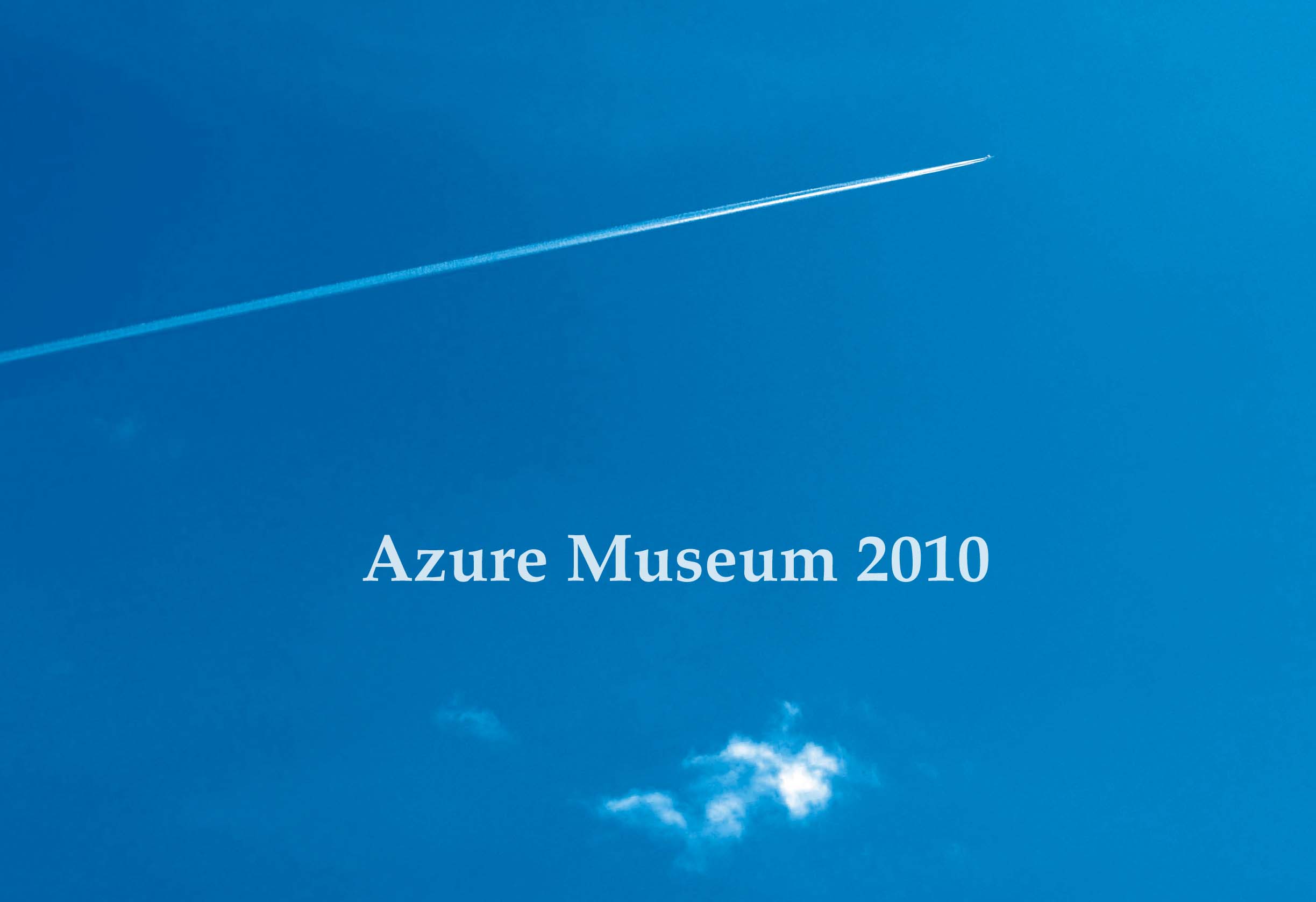 Azure Museum2010_c0035667_11353454.jpg