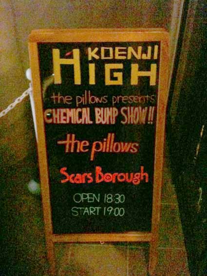 the pillows presents CHEMICAL BUMP SHOW !!@高円寺HIGH 10.11.25_d0131511_3411613.jpg