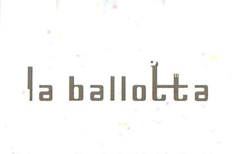 La ballotta－雰囲気のある料理とシェフとシェフのタオル－_a0194908_15453195.jpg