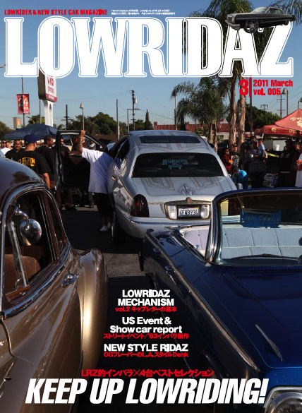 LOWRIDAZ... ローライダーズ_d0141049_18441056.jpg
