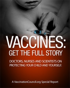 特別レポート　ワクチン：　その詳細を知ろう　医師、看護士や科学者たちがあなたとあなたの子供を守る_c0139575_16365584.jpg