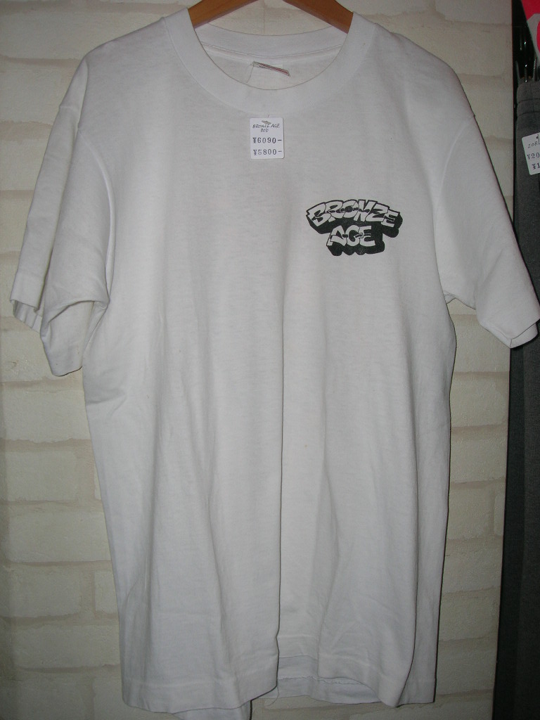 BRONZE AGE (ブロンズ・エイジ) Tシャツ : 高円寺・古着屋