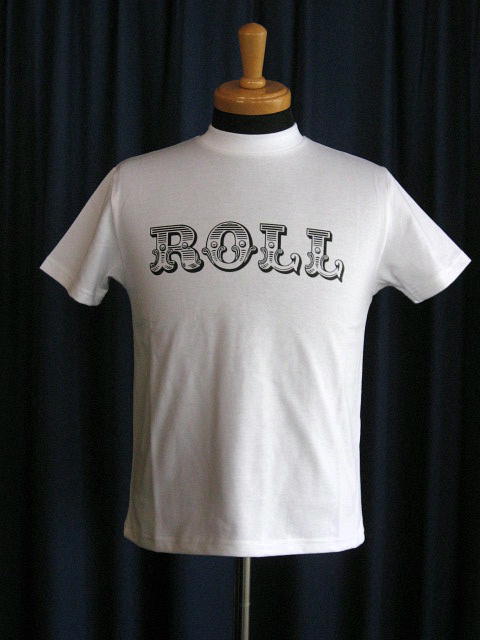 ROLL 新作Tシャツ#2_a0160654_162926100.jpg