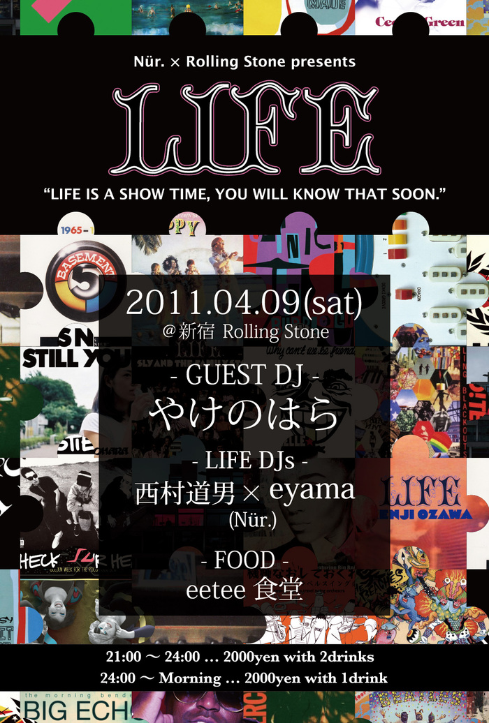 4/9(sat) \"LIFE feat.やけのはら\"@新宿 Rolling Stone_e0153779_174524100.jpg