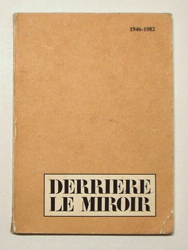 デリエール・ル・ミロワール「Derrière le miroir, 1946-1982 デリエール・ル・ミロワール「Derrière le miroir, 1946-1982