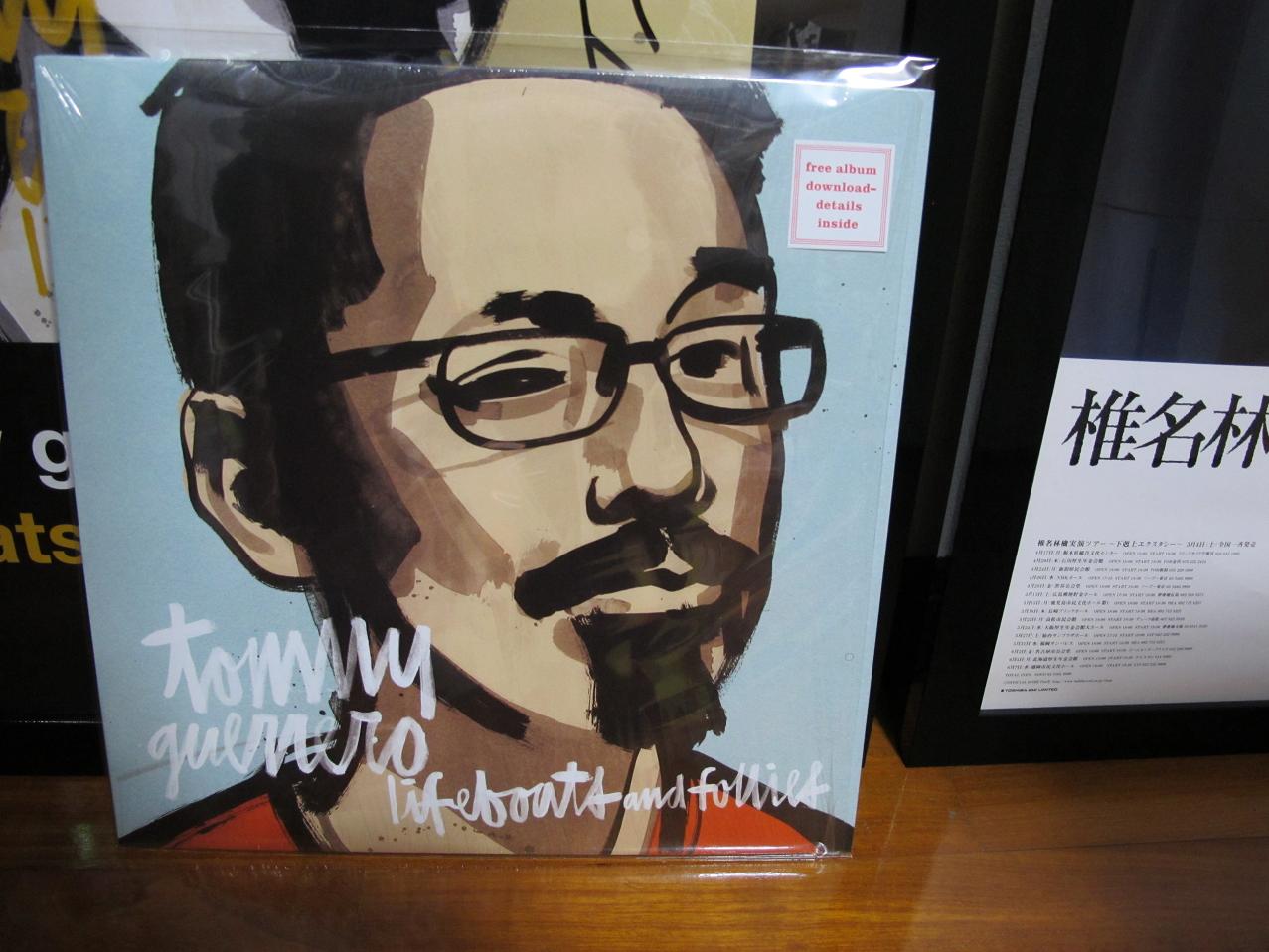 Tommy Guerrero 「Lifeboats and follies」 LP : ◇◇◇◇◇◇◇◇◇◇