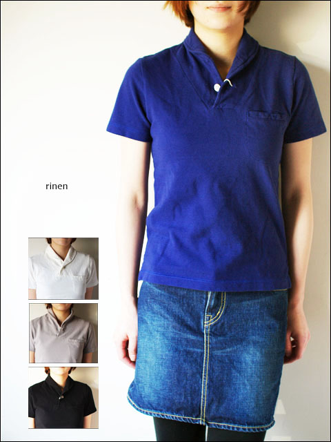 RINEN [リネン] 20/1オーガニックカノコショールカラーポロ 半袖 [14140] LADY\'S_f0051306_1818543.jpg