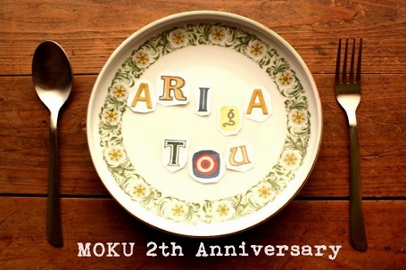 ありがとう　　MOKU 2th Anniversary_a0105872_2334278.jpg