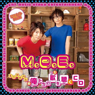 M.O.E.（羽多野渉、寺島拓篤）のCDが6月8日に発売!気になる収録曲を一挙公開！_e0025035_102016.jpg