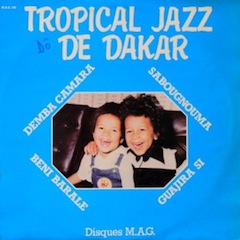\"Afro Latin Via Dakar\" (9) : Tropical Jazz / N\'Guewel_d0010432_21592186.jpg