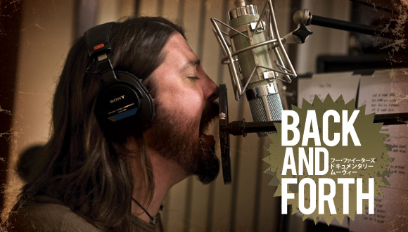 Foo Fighters ドキュメンタリームービー「Back and Forth」_e0196994_1841772.jpg