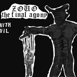 発売中！ZOUO各種再発盤！ : PUNK AND DESTROY