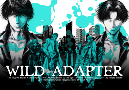 『WILD ADAPTER』出版社移籍のお知らせ。_f0090822_2442235.jpg