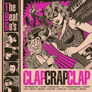 The Beat Go\'s『CLAP CRAP CLAP』_e0162698_14331355.jpg