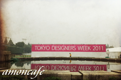 TOKYO DESIGNERS WEEK　2011_f0192411_22252518.jpg