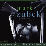 Jazzmob ,  Mark Zubek , edge 【 live 】_d0157552_1143497.jpg