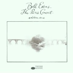Bill Evans 「The Paris Concert, Edition One」 (1979) : 音楽の杜