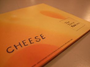 \"CHEESE/cheese\"ってこんなこと。_c0140560_12481358.jpg