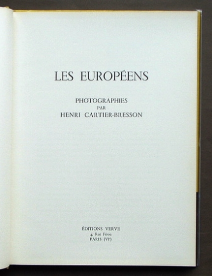アンリ・カルティエ＝ブレッソン 【Les Européens】1955年発行