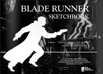 幻のBlade Runner Sketchbookがオンラインで公開！ : ブレードランナー ...