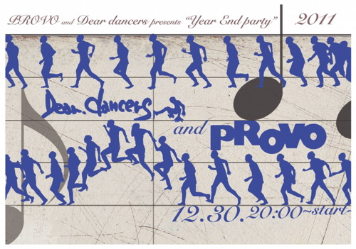 12.30/PROVO&Dear dancers -Year end party-_d0101623_1717888.jpg