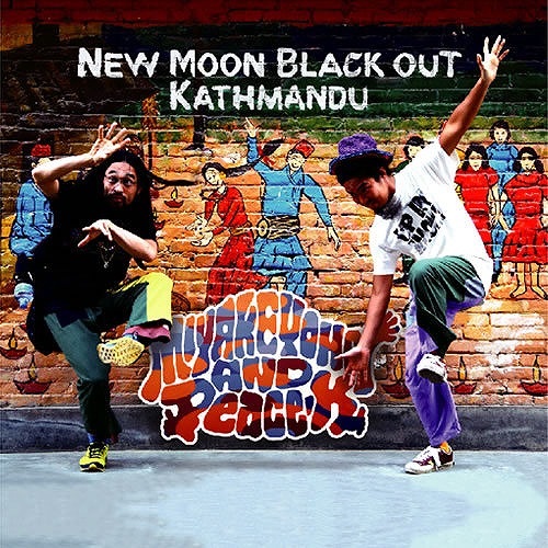 \"NEW MOON BLACK OUT KATHMANDU\"三宅洋平_b0134749_16513073.jpg