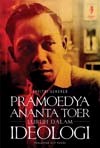 新刊：\"Pramoedya Ananta Toer; Luruh Dalam Ideologi\" （インドネシア語）_a0054926_1045724.jpg