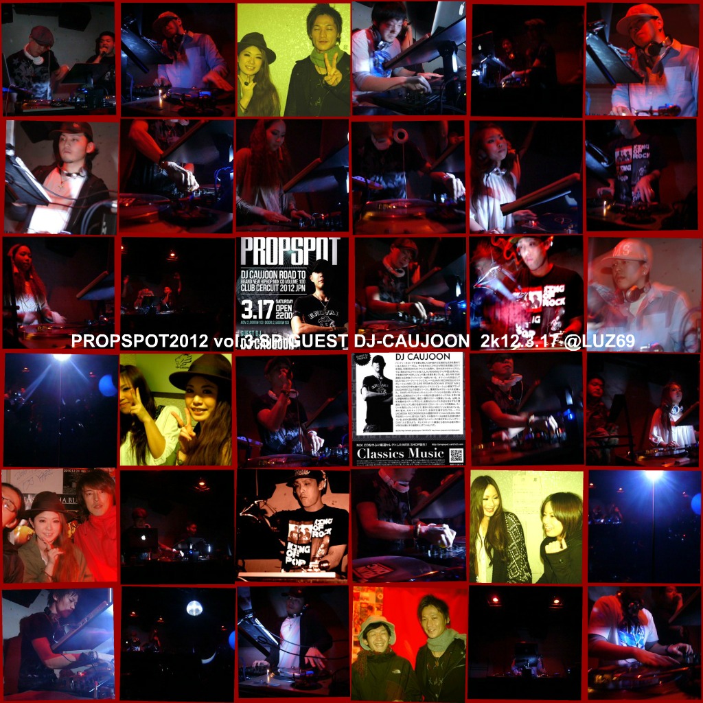 PROPSPOT2012 vol.3 SP GUEST DJ-CAUJOON な夜_e0115904_1619585.jpg