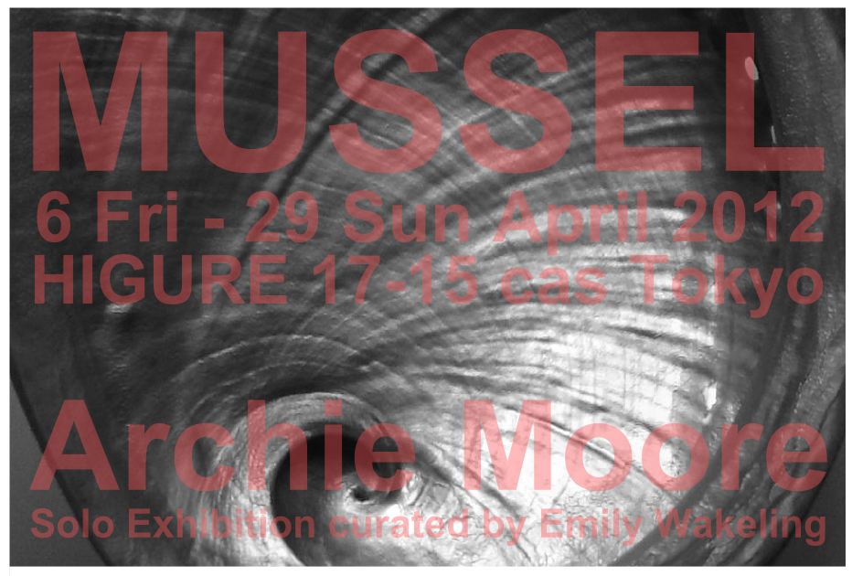 MUSSEL アーチー・モア展_c0164399_14474458.png