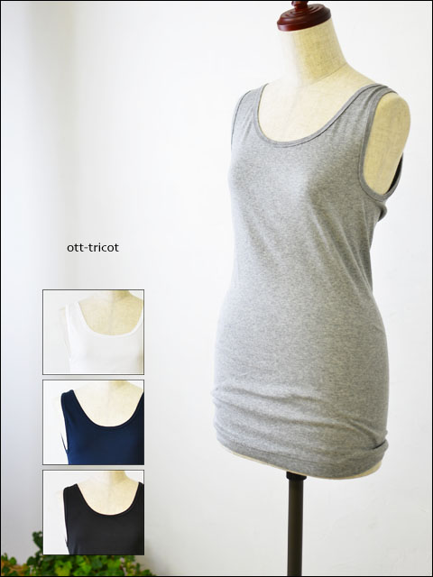 ott-tricot [オットトリコット] tank top [タンクトップ] [LFC-12113] LADY\'S _f0051306_1231651.jpg