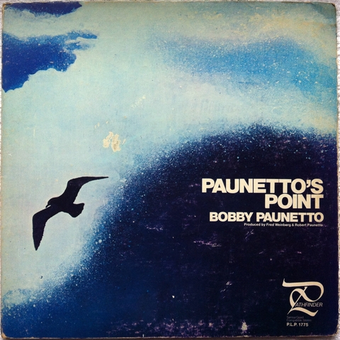 Bobby Paunetto – Paunetto's Point – Vinyl (Gatefold, LP