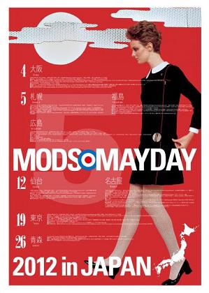 MODS MAYDAY 2012 TOKYO_e0230671_1739497.jpg