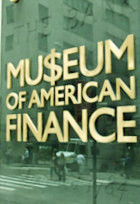 ニューヨークならではの金融ミュージアム　 Museum of American Finance_b0007805_522214.jpg