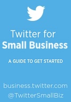 ツイッター本社が作った中小企業向けご利用ガイド、Twitter for Small Business_b0007805_111411.jpg