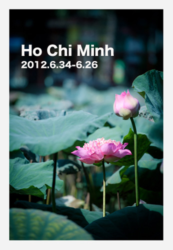 Ho Chi Minh ★ 4 ★_b0127032_08394.jpg