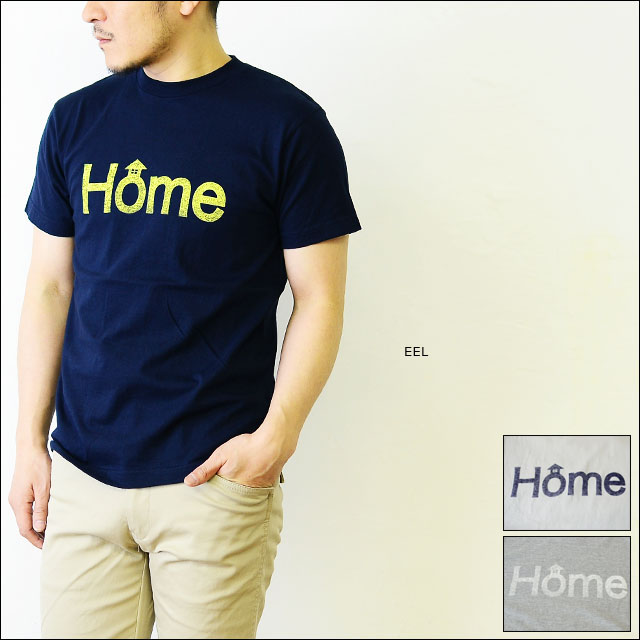  EEL [イール] HOME／ホーム [プリントTシャツ] [ESS-10506A] MEN\'S_f0051306_19471988.jpg