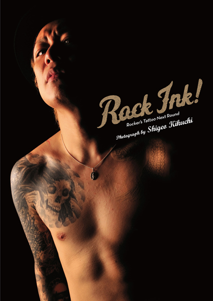 写真集「ROCK INK!」本日より発売！_a0097901_13285251.jpg