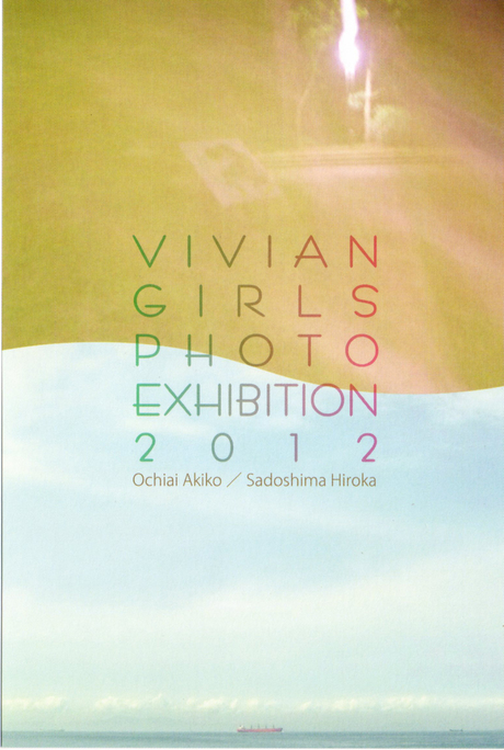 VIVIAN GIRLS PHOTO EXHIBITION 2012_e0167315_19114631.jpg