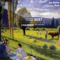 Bizet, Chabrier: Orchestral Works@Francois Xavier Roth/Les Siecles_c0146875_16111071.jpg
