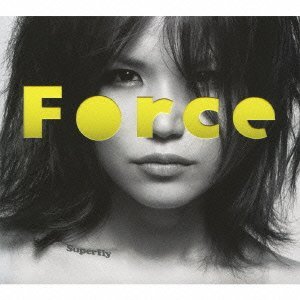 superfly『Force』_c0063350_20403590.jpg