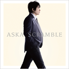 続・ASKA　「SCRAMBLE」_c0063350_1382939.png