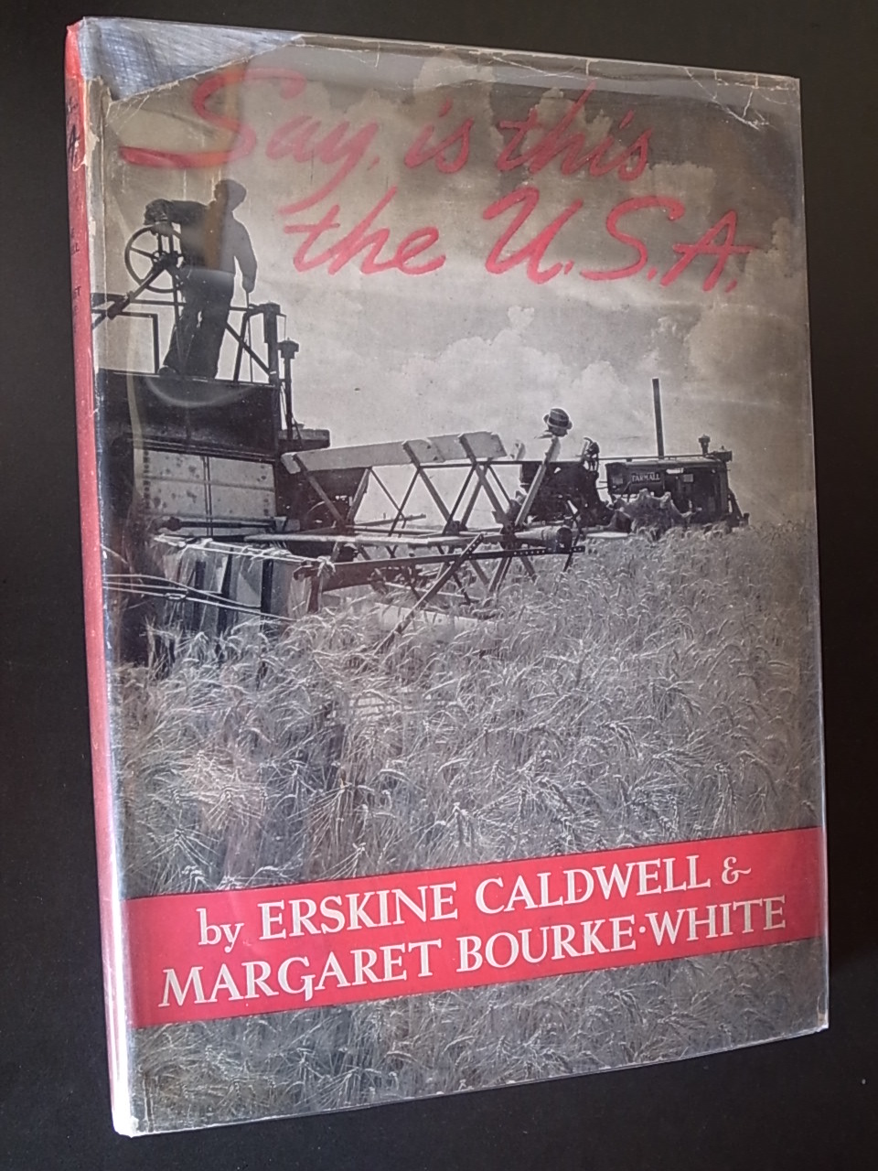 Say Is This The U S A Erskine Caldwell Margaret Bourke White Books Things Say Is This The U S A Erskine Caldwell Margaret Bourke White Books Things
