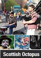 NYの街角で遭遇したバグパイプとドラムのストリート・ミュージシャン Scottish Octopus_b0007805_1245286.jpg