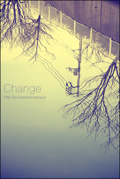 Change!_f0100215_2328918.jpg