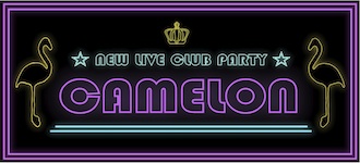 2/8 (FRI) 「CAMELON」 @下北沢 THREE_e0153779_8585644.jpg