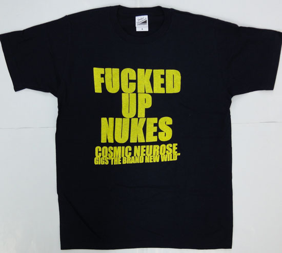 COSMIC NEUROSE / Fucked up nukes_d0246877_0443019.jpg