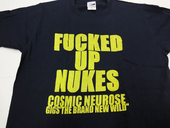 COSMIC NEUROSE / Fucked up nukes_d0246877_0443218.jpg