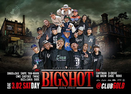 BIG SHOT 3.2 SATDAY @clubGOLD_d0105282_18121895.jpg