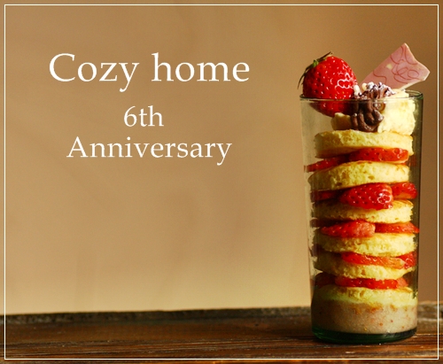 Cozy home ～6th ☆ Anniversary～_c0114924_20204151.jpg