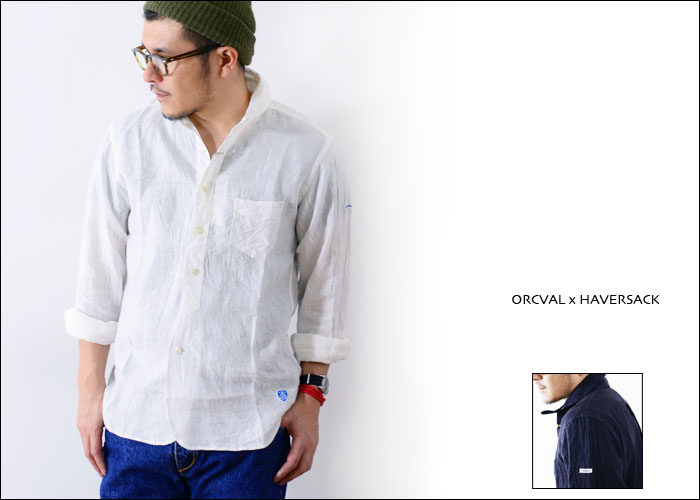 ORCIVAL×HAVERSACK 　ラウンドカラーシャツ  COTTON POPLIN/LINEN_f0051306_19445663.jpg